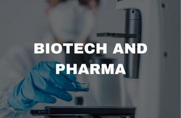 Biotech and Pharma