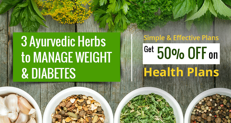 3 Ayurvedic Herbs to MANAGE WEIGHT & DIABETES